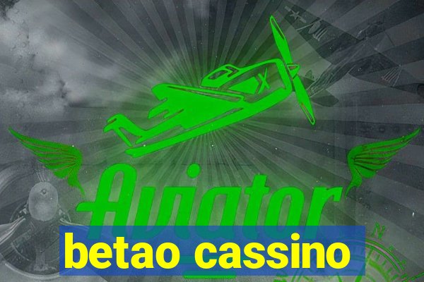 betao cassino
